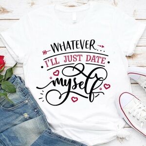 Whatever I’ll Just Date Myself White Graphic Tee with Black and Red Print